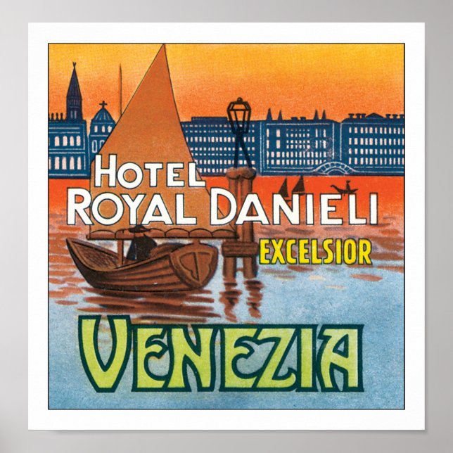 Hotel Royal Danieli Venezia ohne Grenze Poster (Vorne)