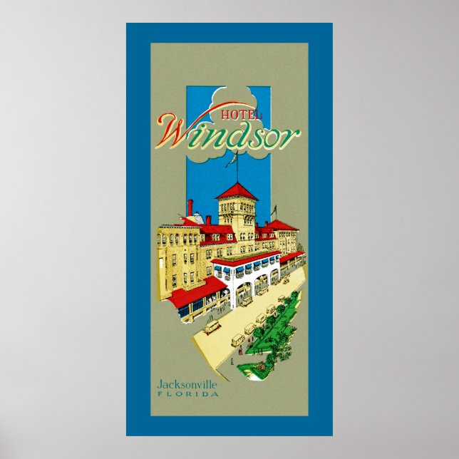 Hotel Windsor Jacksonville Poster (Vorne)