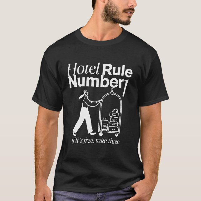 Hotelregel T-Shirt (Vorderseite)