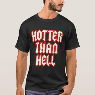 Hotter als Hell Gothic Hot Hübsch Girl Grunge Roc T-Shirt