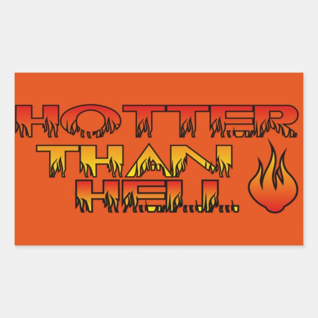 Hotter Than Hell Sticker (Vorderseite)
