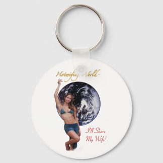 Hotwifing World, ich werde meine Ehefrau teilen! Schlüsselanhänger