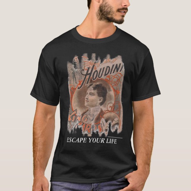 HOUDINI, ENTGEHEN IHREM LEBEN T-Shirt (Vorderseite)