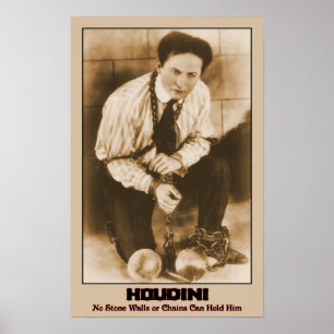 HOUDINI - Keine Steinwände oder Ketten können ihn  Poster