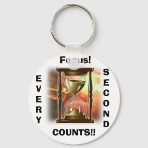 Hourglass, Fokus! , JEDES, ZÄHLT ZWEITES!! Schlüsselanhänger