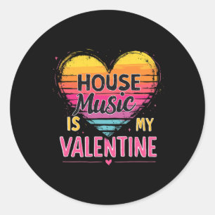 House Music ist mein Valentinstag - Rave- und Tran Runder Aufkleber
