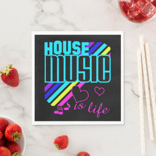 House Music Serviette