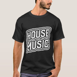 HOUSE MUSIK - Fette Outline T-Shirt