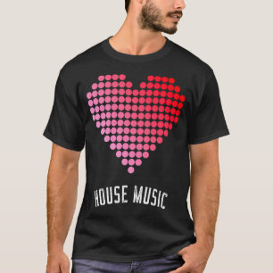House-Musik Liebe Dj Soulful House Deep House Tech T-Shirt