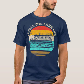 Houseboot Living Lake Life T-Shirt