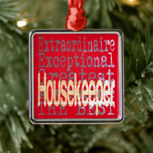 Housekeeper Extraordinator Ornament Aus Metall