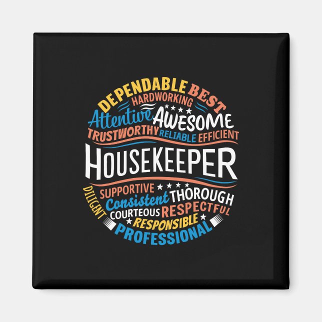 Housekeeper-Geschenke Funny Housekeeping Week Magnet (Vorne)