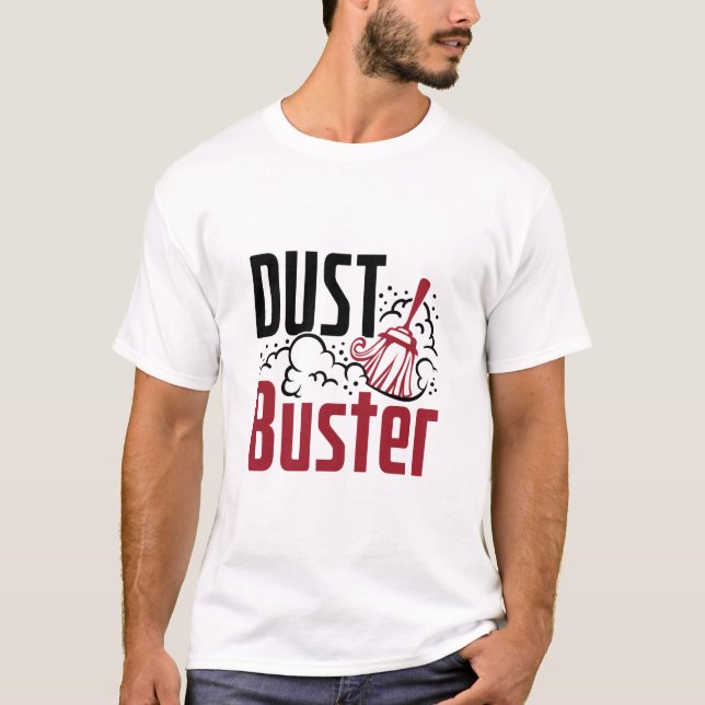 Housekeeper Reinigung Lady Dust Buster T-Shirt (Vorderseite)