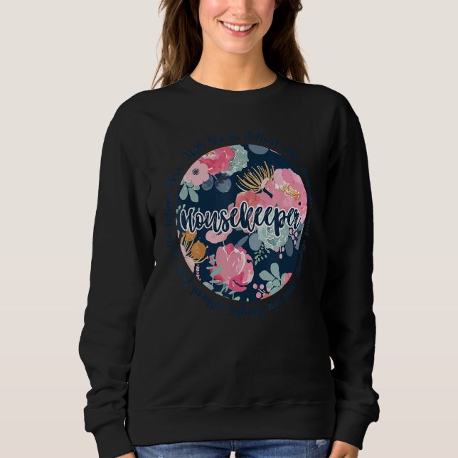 Housekeeper Sweatshirt (Vorderseite)