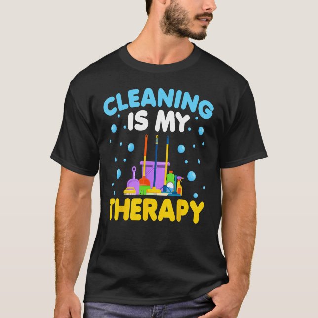 Housekeeping Housekeeper Cleaning Is My Therapy T-Shirt (Vorderseite)