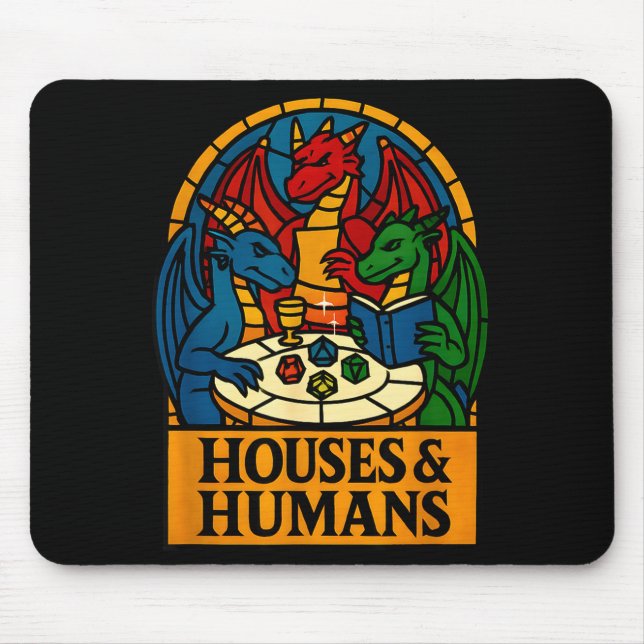 Houses And Humans Funny Rpg Nerdy Gamers Men Women Mousepad (Vorne)