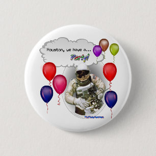Houston, haben wir ein PARTY! Button