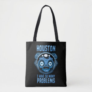 Houston ich habe so viele Probleme Astronaut