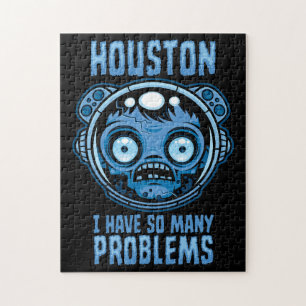 Houston ich habe so viele Probleme Astronaut Puzzle
