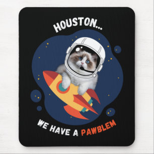 Houston, wir haben einen PAWblem-Mauspad Mousepad