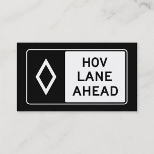 HOV LANGE AHEAD-Zeichen Visitenkarte