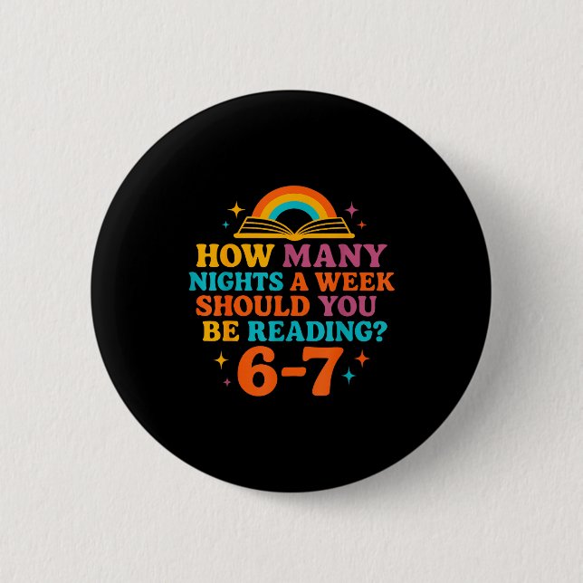How Many Nights A Week Should You Be Reading 67 Me Button (Vorderseite)
