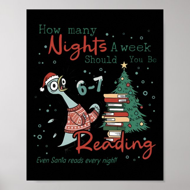 How Many Nights A Week Should You Be Reading 67 Te Poster (Vorne)