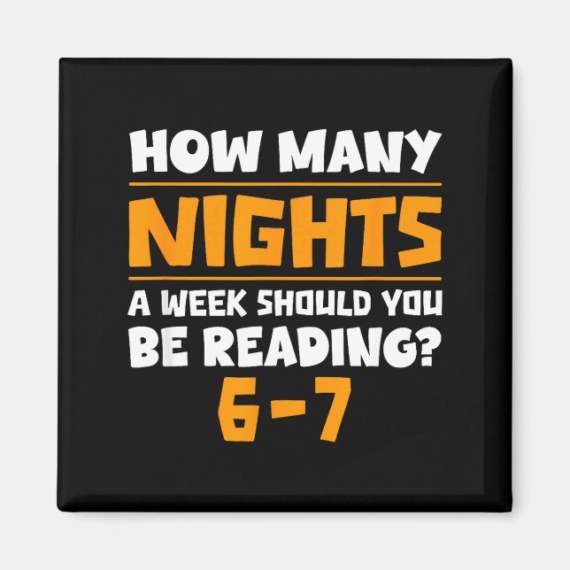 How Many Nights A Week Should You Be Reading 6-7 B Magnet (Vorne)