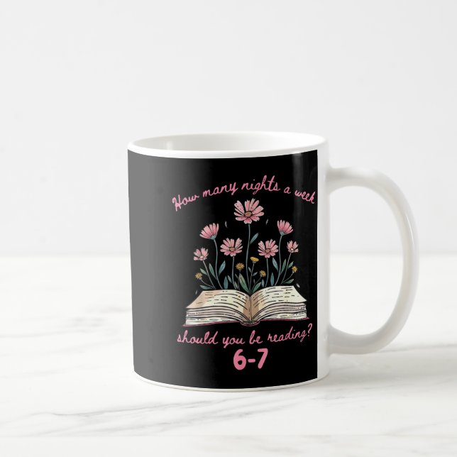 How Many Nights Reading 67 Meme Floral Book Lover  Kaffeetasse (Rechts)