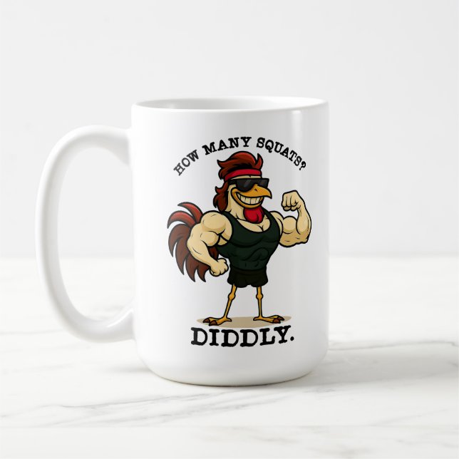 How Many Squats? Diddly – Funny Rooster Gym Kaffeetasse (Links)