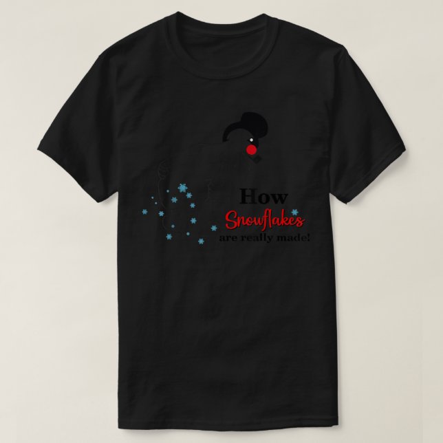 How Snowflakes Are Really Made Funny Snowman Chris T-Shirt (Design vorne)