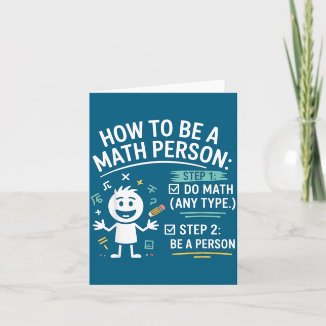 How To Be A Math Person Funny Teacher Student Pun  Karte (Vorderseite)