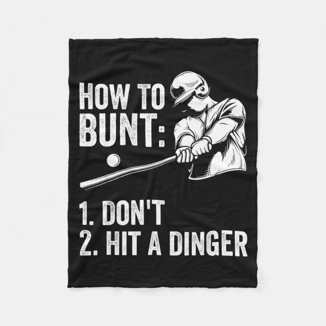 How To Bunt Don't Hit A Dinger Funny Baseball Play Fleecedecke (Vorderseite)