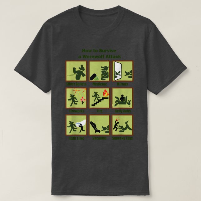 How To Survive A Werewolf Attack Funny Apparel  T-Shirt (Design vorne)