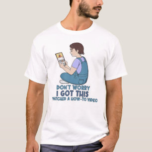 How-To-Video-Experte Keine Sorge, ich hab's im Gri T-Shirt