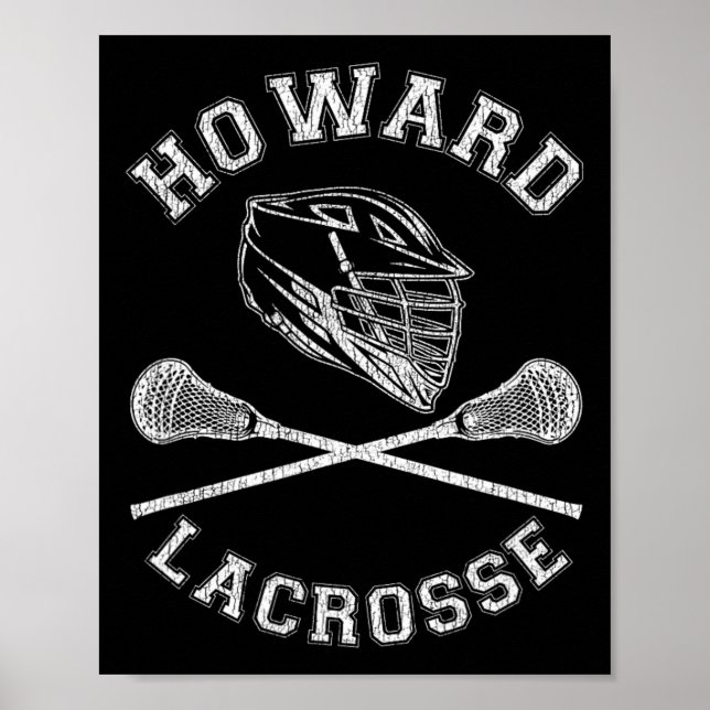 Howard Lacrosse Vintag Not leidend Retro Lax Poster (Vorne)