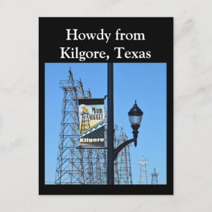 Howdy aus Kilgore, Texas, Oil Derricks on Main St. Postkarte