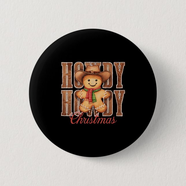Howdy Christmas Cowboy Gingerbread Man Western Cou Button (Vorderseite)