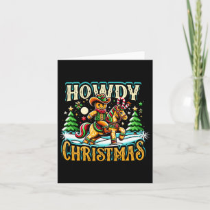 Howdy Christmas Gingerbread Man Cowboy Ride Horse Karte