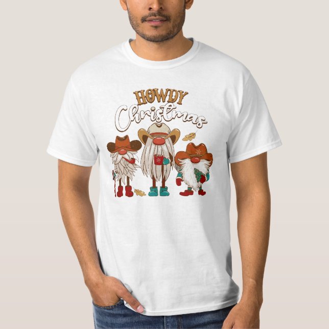 Howdy Christmas, Howdy Gnomes, Weihnachtsgnome, Me T-Shirt (Vorderseite)