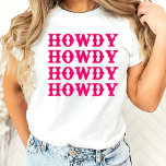 Howdy Cowgirl Disco Last Rodeo Bachelorette T-Shirt<br><div class="desc">Ein lustiges Cowgirl-Design mit heißen rosa und hellrosa Details</div>