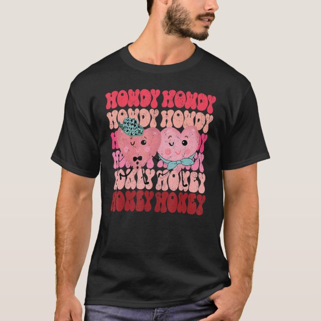 Howdy Honey Valentinstag Cowgirl Preppy Matchin T-Shirt (Vorderseite)