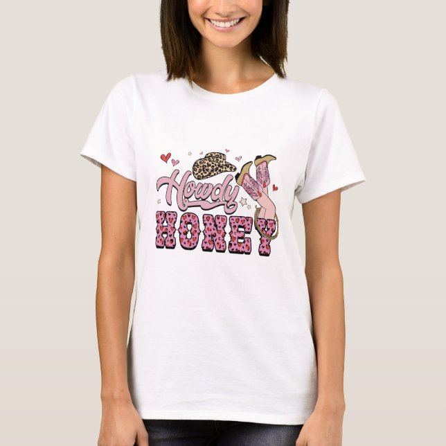 Howdy Honey Womens T-Shirt (Vorderseite)