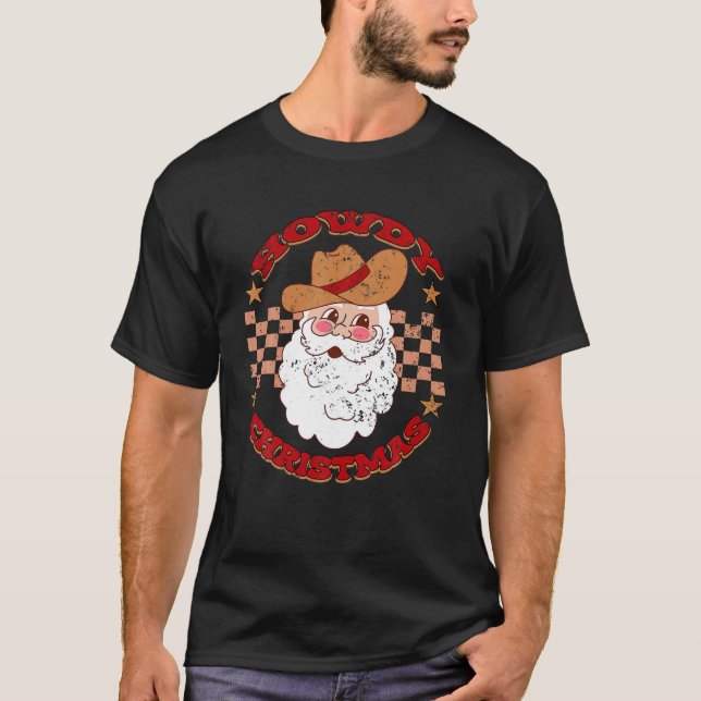 Howdy Hos Cowboy Santa Clause Xmas Trees Howdy Chr T-Shirt (Vorderseite)