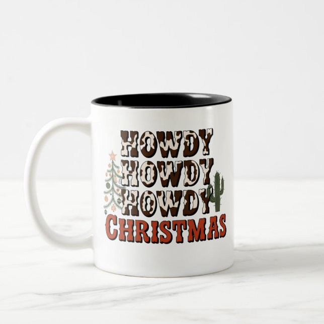 Howdy Howdy Howdy Weihnachtsfamilie Xmas Party Ges Zweifarbige Tasse (Links)