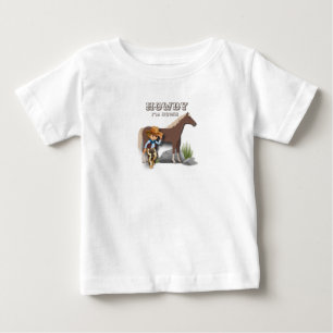 Howdy howies Baby zum ersten Geburtstag T-shirt
