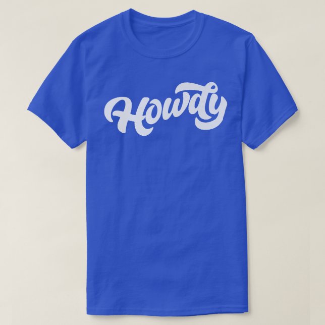 Howdy! Minimalistische Typografie Funny Western Co T-Shirt (Design vorne)