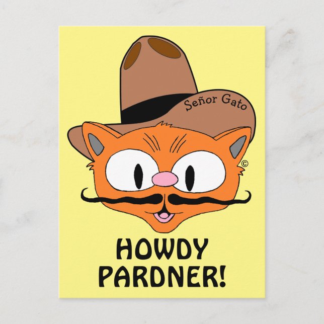 HOWDY PARDNER! Cowboy Mustache Cat Señor Gato™ Postkarte (Vorderseite)