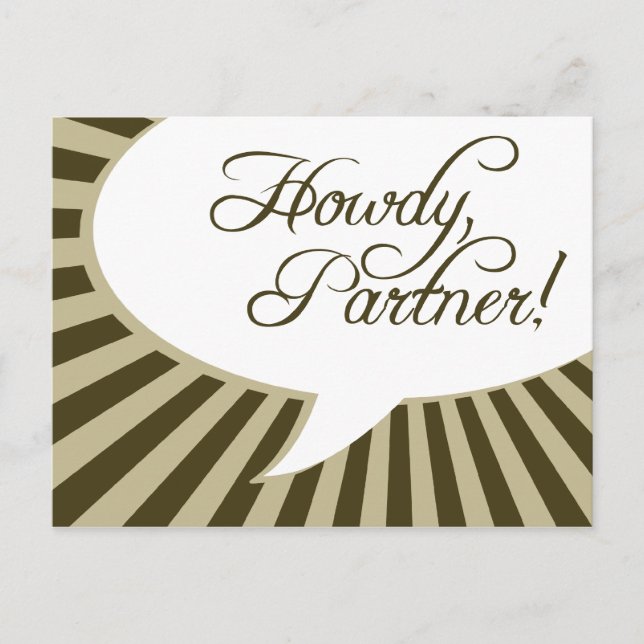 Howdy, Partner! : Comic-Sprechblase Postkarte (Vorderseite)