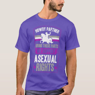 Howdy Partner in dieser Gegend Wir unterstützen se T-Shirt
